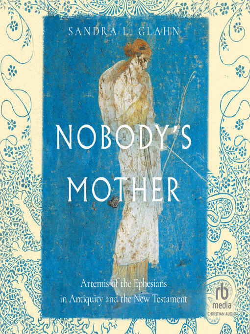 Title details for Nobody's Mother by Sandra L. Glahn - Available